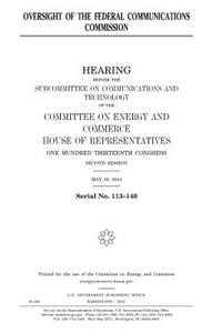 Oversight of the Federal Communications Commission