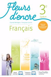 Fleurs d'encre Francais 3e Livre de l'eleve Ed. 2020