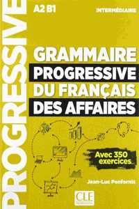 Grammaire progressive du francais des affaires