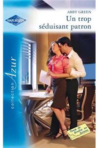 Un Trop Seduisant Patron