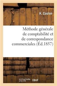 Méthode Générale de Comptabilité Et de Correspondance Commerciales