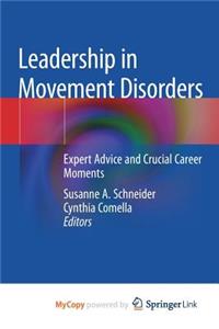 Leadership in Movement Disorders