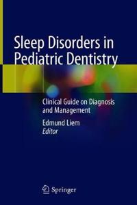 Sleep Disorders in Pediatric Dentistry