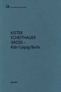 Kister Scheithauer Gross - Köln/Leipzig/Berlin