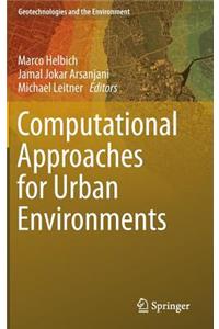 Computational Approaches for Urban Environments