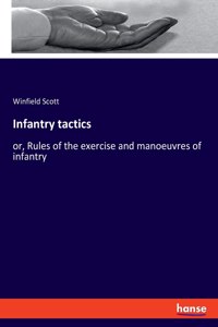 Infantry tactics