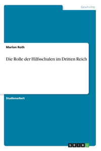 Rolle der Hilfsschulen im Dritten Reich