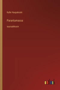 Parantumassa