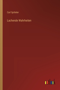 Lachende Wahrheiten