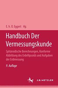 Handbuch Der Vermessungskunde