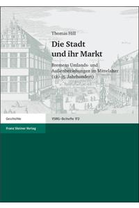 Die Stadt Und Ihr Markt