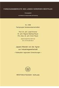 Japans Wandel von der Agrar- zur Industriegesellschaft