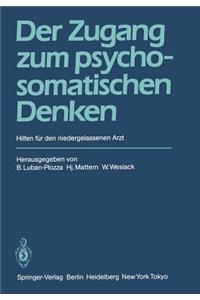 Zugang Zum Psychosomatischen Denken
