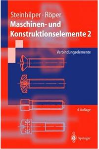 Maschinen- Und Konstruktionselemente 2: Verbindungselemente