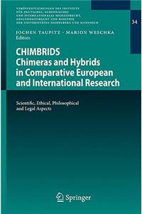 CHIMBRIDS - Chimeras and Hybrids in Comparative European and International Research