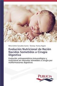 Evolución Nutricional de Recién Nacidos Sometidos a Cirugía Digestiva