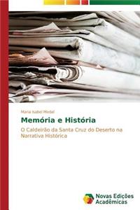 Memória e História