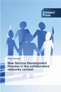 New Service Development Process in the collaborative networks context