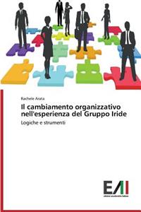 cambiamento organizzativo nell'esperienza del Gruppo Iride