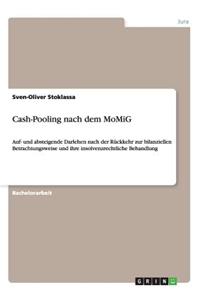 Cash-Pooling nach dem MoMiG