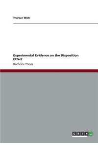 Experimental Evidence on the Disposition Effect