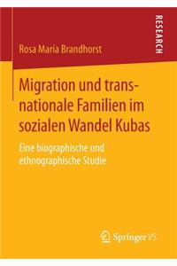 Migration Und Transnationale Familien Im Sozialen Wandel Kubas