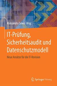 IT-Prüfung, Sicherheitsaudit und Datenschutzmodell