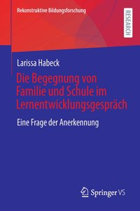 Die Begegnung Von Familie Und Schule Im Lernentwicklungsgespräch