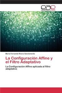 Configuración Affine y el Filtro Adaptativo