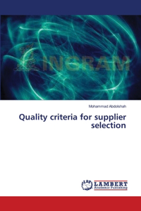 Quality criteria for supplier selection