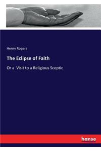 The Eclipse of Faith