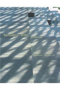 Barthélémy-Griño architectes