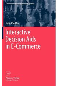 Interactive Decision AIDS in E-Commerce