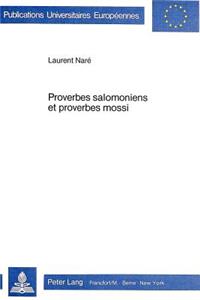 Proverbes Salomoniens Et Proverbes Mossi