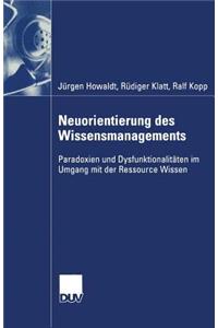 Neuorientierung Des Wissensmanagements