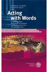 Acting with Words