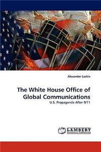 The White House Office of Global Communications
