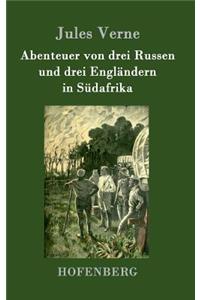 Abenteuer von drei Russen und drei Engländern in Südafrika