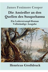 Ansiedler an den Quellen des Susquehanna (Großdruck)