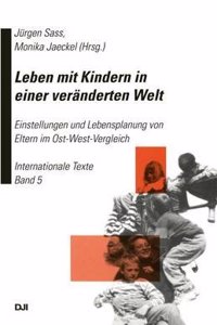 Leben Mit Kindern in Einer Veranderten Welt
