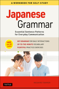 Japanese Grammar: A Workbook for Self-Study