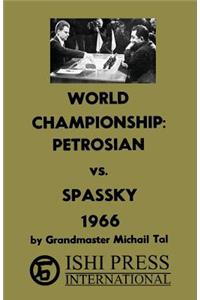 World Chess Championship Petrosian vs Spassky 1966