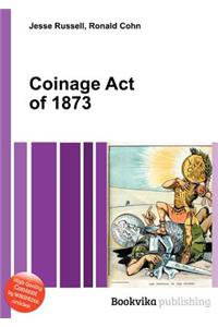 Coinage Act of 1873