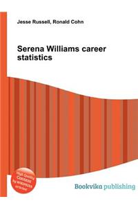 Serena Williams Career Statistics