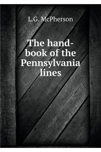 The hand-book of the Pennsylvania lines