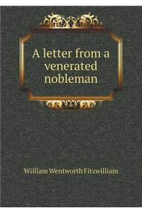 A Letter from a Venerated Nobleman