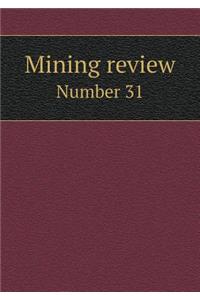 Mining Review Number 31