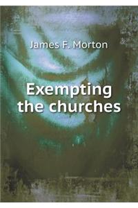 Exempting the Churches