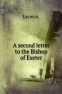 second letter to the Bishop of Exeter
