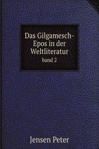 Das Gilgamesch-Epos in der Weltliteratur